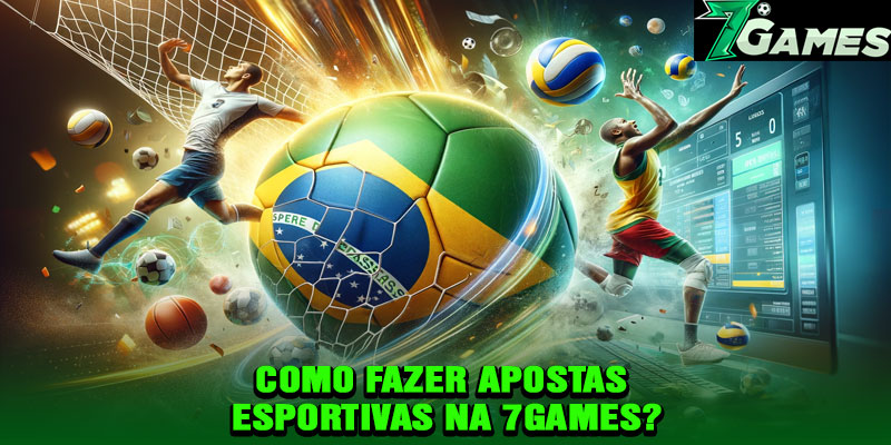 Como Fazer Apostas Esportivas na 7Games?